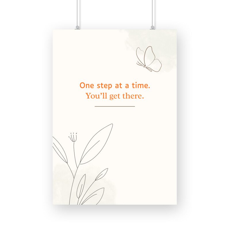One Step At A Time – Minimal Motivational Poster - Image 2